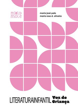 Literatura Infantil - Voz de criança - Miolo Mole