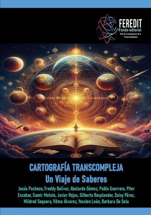 Cartografía transcompleja. Un viaje de saberes