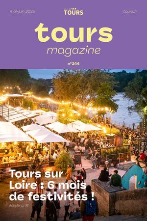 Tours magazine 244 Mai Juin 2025