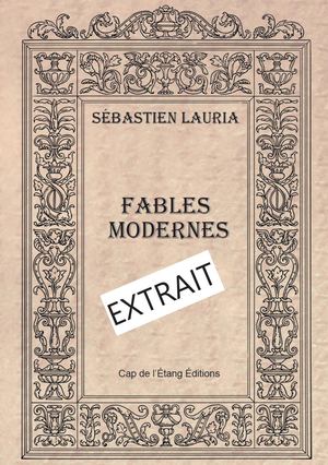 Sébastien Lauria Fables modernes