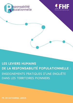 LES LEVIERS HUMAINS  DE LA RESPONSABILITÉ POPULATIONNELLE :   ENSEIGNEMENTS PRATIQUES D'UNE ENQUÊTE DANS LES TERRITOIRES PIONNIERS