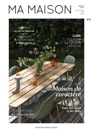 MA MAISON MAGAZINE édition TARN N°18