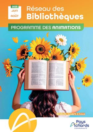 Programme des Animations du Réseau des bibliothèques été 2025