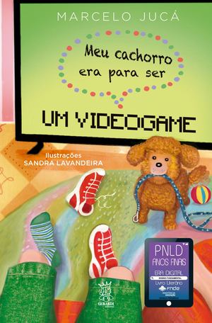 Meu cachorro era para ser um vídeogame