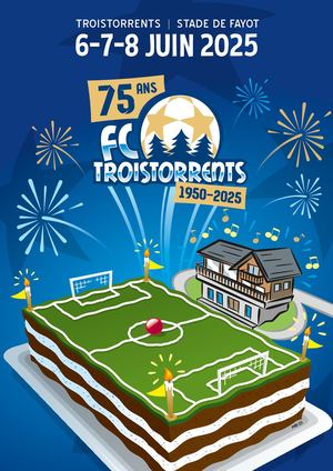 75e anniversaire FC Troistorrents
