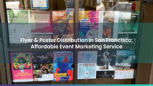 Calaméo - Flyer & Poster Distribution In San Francisco: Affordable ...