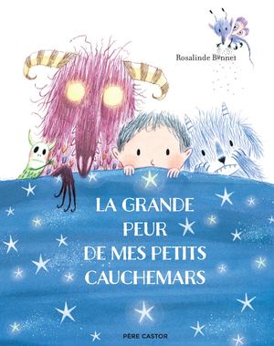 La grande peur de mes petits cauchemars