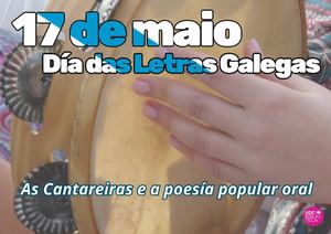 As Cantareiras e a  poesía popular oral.  Día Das Letras Galegas 2025