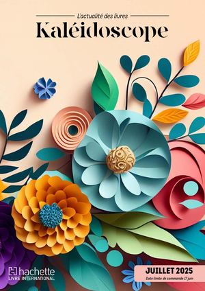 Kaleidoscope Juillet 2025