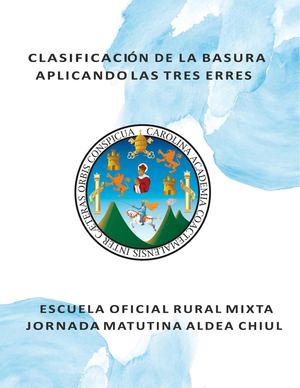 Eorm Jm Chiul Clasificacion De La Basura Aplicando Las Tres Erres