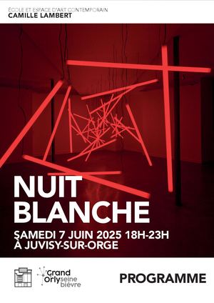 Nuit Blanche à Juvisy - 7 juin 2025