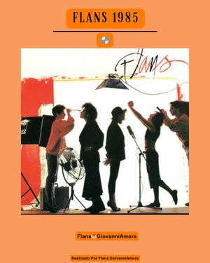 Flans 1985