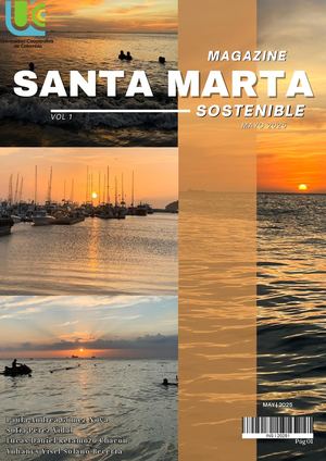 Santa Marta Sostenible Santa Marta Sostenible: Voces que Transforman el Territorio | Vol. 1 – Revista Académica | Universidad Cooperativa de Colombia