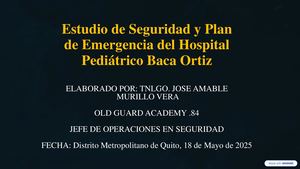 Proyecto - Estudio De Seguridad Y Plan De Emergencia Del Hospital Pediátrico Baca Ortiz - 2025