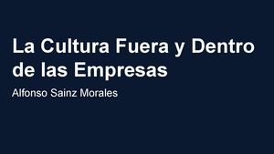 La Cultura Fuera y Dentro de las Empresas