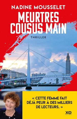 Meurtres Cousus Main - Nadine Mousselet