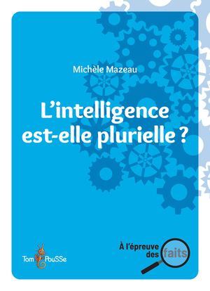 Extrait L'intelligence est-elle plurielle ?