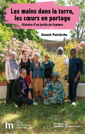 Les mains dans la terre, les cœurs en partage