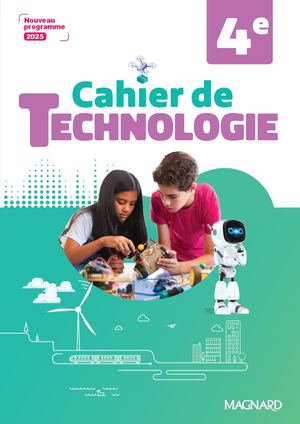 Extrait Cahier de Technologie 4e (2025)