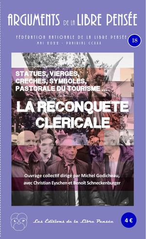 Arguments 18. La Reconquête cléricale.