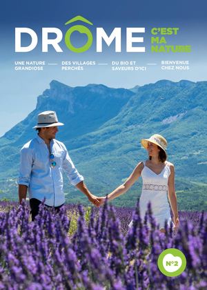 N°2 Magazine de destination Drôme c'est ma nature