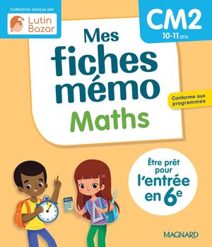 Mes fiches mémo Maths CM2 - Lutin Bazar