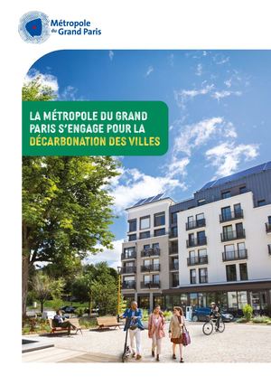 La Métropole du Grand Paris s'engage pour la décarbonation des villes