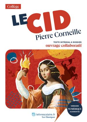 Le Cid - Lelivrescolaire.fr