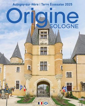 Origine Sologne Aubigny Sur Néré  Terre ÉCossaise