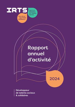 Rapport D'activité IRTS Nouvelle-Aquitaine Bordeaux 2024