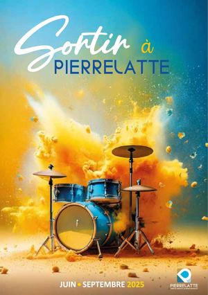 Sortir à Pierrelatte Juin Sept 2025