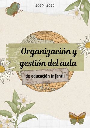 Organización Y Gestión Del Aula De Educación Infantil
