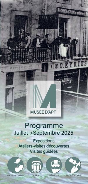 Musée d'Apt Programme de l'été 2025