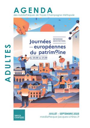 Agenda adulte des Médiathèques de Troyes Champagne Métropole - Avril à Juin 2025