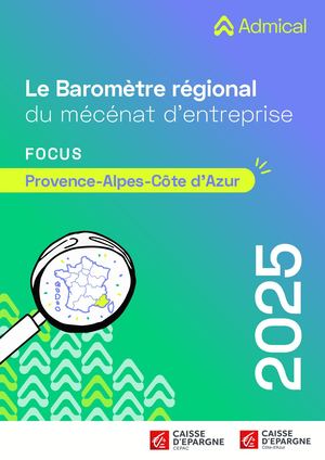 Focus PACA - Baromètre Régional Du Mécénat D’entreprise 2025
