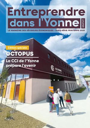 Hors série - Entreprendre dans l'Yonne