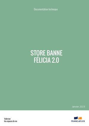 Documentation Technique Store Banne FELICIA 2 | CliKIT