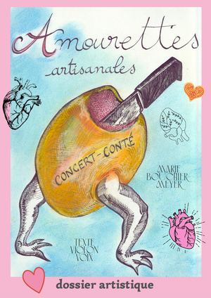 Dossier artistique - Amourettes Artisanales