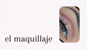 El Maquillaje