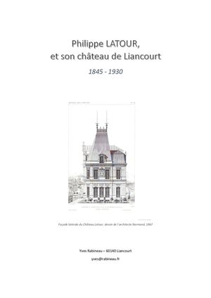LATOUR et son château de Liancourt - Oise