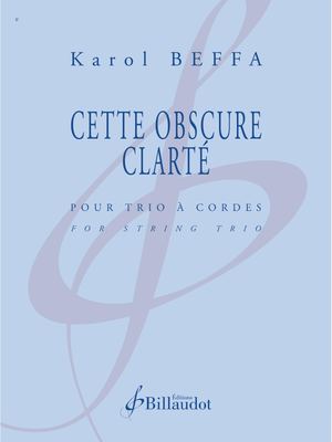 Karol Beffa - Cette Obscure Clarté