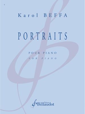 Karol Beffa - Portraits