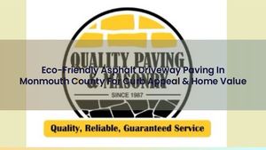 Eco-Friendly Asphalt Driveway Paving In Monmouth County For Curb Appeal & Home Value