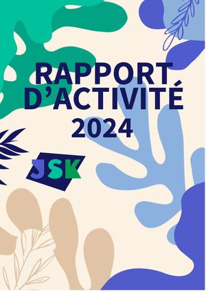 Rapport d'activité 2024 de JSK