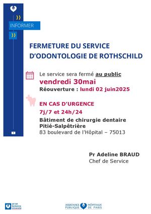 Fermeture Service Odontologie Rothschild 30 Mai