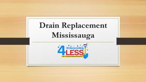 Emergency Drain Replacement Mississauga