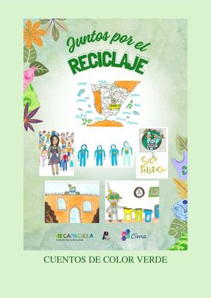 Cuentos "Juntos por el Reciclaje" IES Pérez de Guzmán