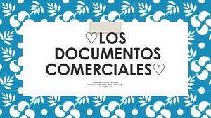 Los Documentos Comerciales♡