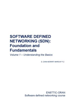 SDN: Foundation and  Fundamentals
