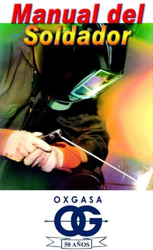 07 Manual Del Soldador Autor Oxgasa